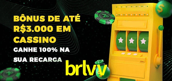 brlvv melhor bônus de depósito